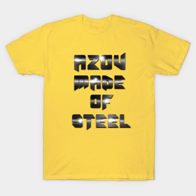 Azov made of steel T-Shirt by tashashimaa